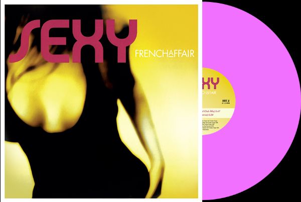 French Affair/SEXY (PINK REPRESS) 12"