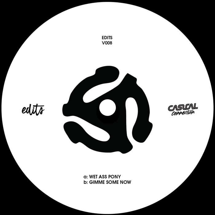 Casual Connection/WET ASS PONY 7"