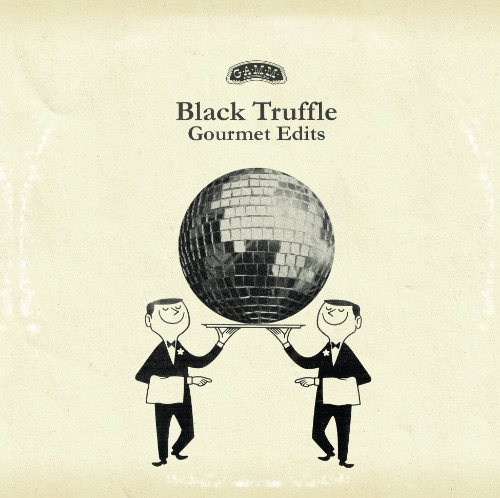 Black Truffle/GOURMET EDITS 12"