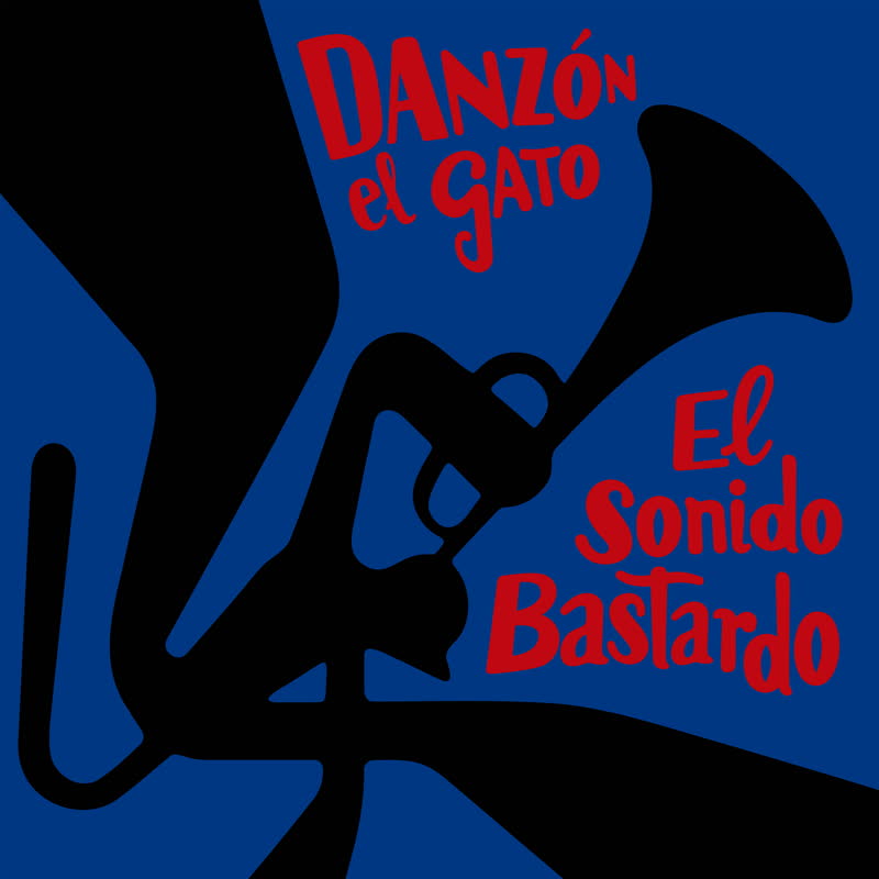 Danzon El Gato/EL SONIDO BASTARDO LP