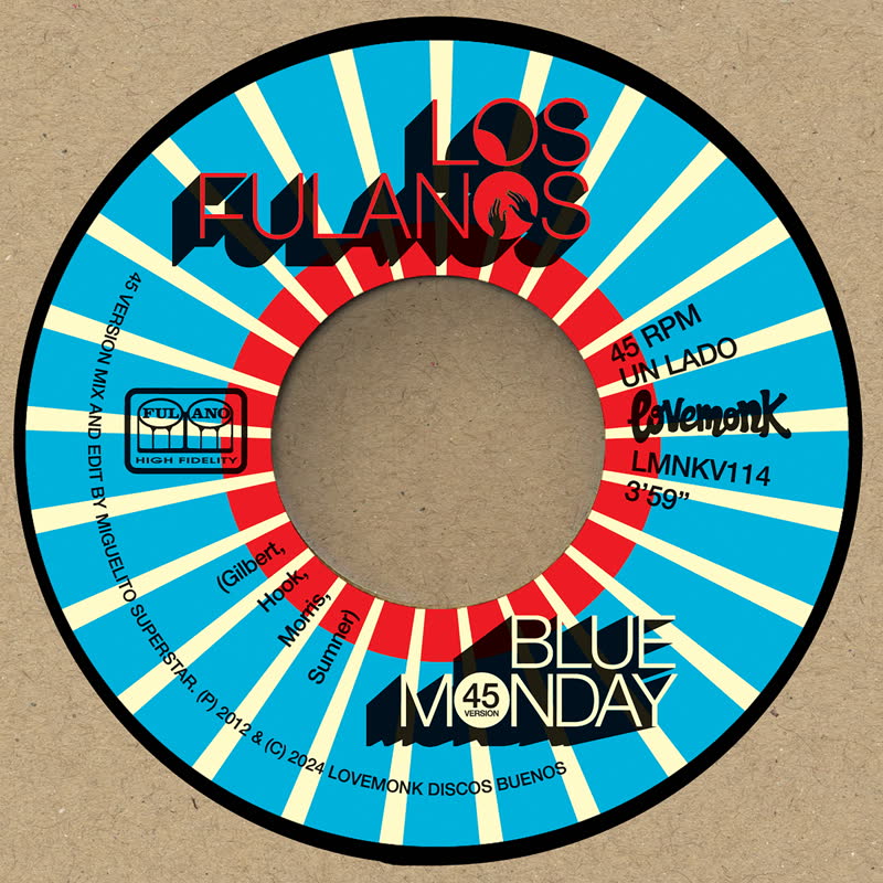 Los Fulanos/BLUE MONDAY 7"