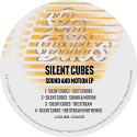 Silent Cubes/SOUND AND MOTION EP 12"