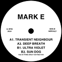 Mark E/TRANSIENT NEIGHBOUR 12"