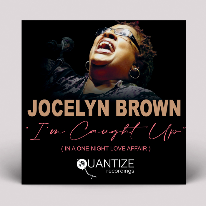 Jocelyn Brown/I'M CAUGHT UP (2024) 12"