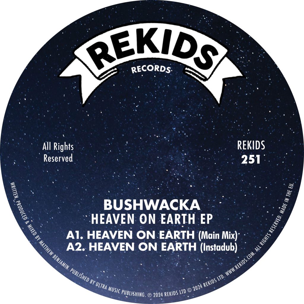 Bushwacka/HEAVEN ON EARTH EP 12"