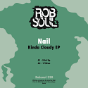 Nail/KINDA CLOUDY EP 12"