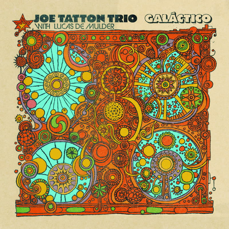 Joe Tatton Trio/GALACTICO LP