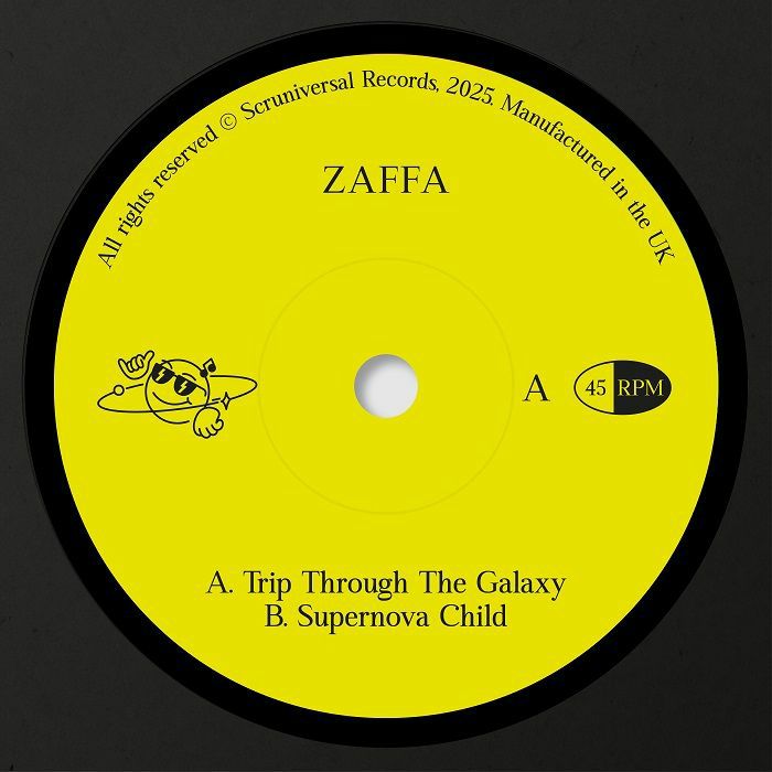 Zaffa/TRIP THROUGH THE GALAXY 7"