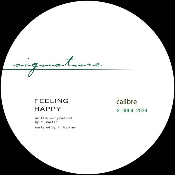 Calibre/FEELING HAPPY 12"