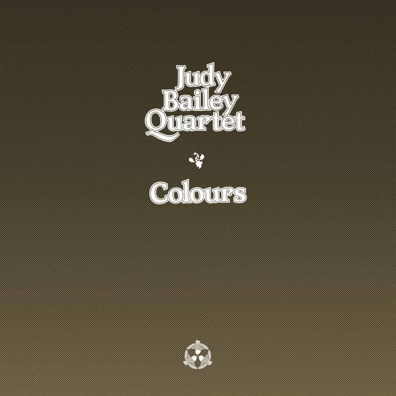 Judy Bailey Quartet/COLOURS LP