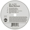 Blaze/BLAZE REMIXED EP 12"