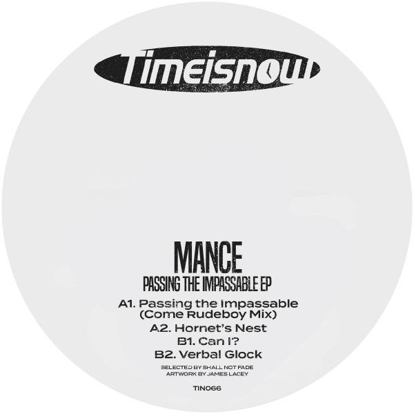 Mance/PASSING THE IMPASSABLE EP 12"